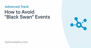 Black Swan Event: What Is It & How To Avoid Them