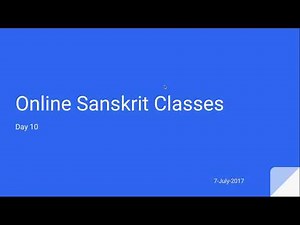 Sanskrit for Beginners by Ashok - Day 10