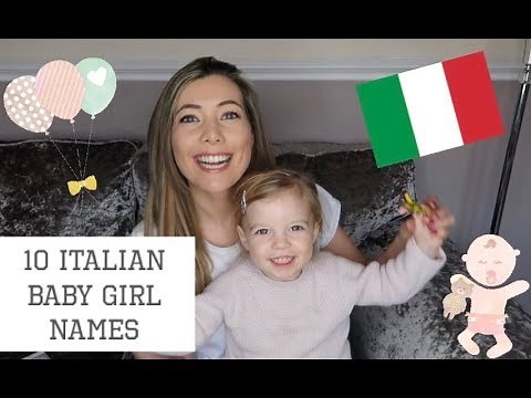 10 ITALIAN BABY GIRL NAMES