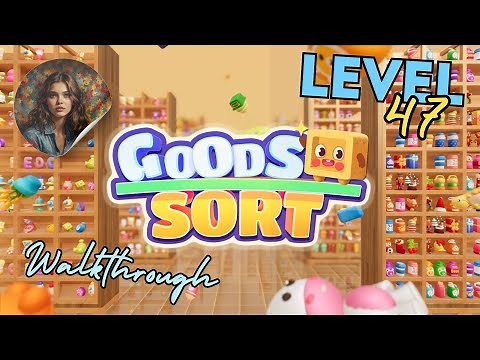 Goods Sort - Sorting Games Level 47