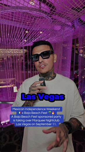 Mexican Independence Weekend 🇲🇽 x Baja Beach Fest 🌴🔥 A Baja Beach Fest sponsored party is taking over Marquee Nightclub Las Vegas on September 11. #bajabeachfest #marqueenightclub #mexicanindependanceday #deorro #vegaspromoter