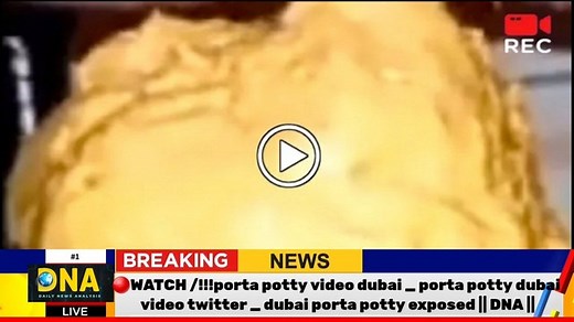 86K views · 412 reactions | Watch Full Video/ !!!porta potty video dubai _ porta potty dubai video twitter _ dubai porta potty exposed *EXPLAINED* || DNA || #portapottyvideodubai #portapottydubaivideotwitter #Dubaiportapottyexposed #Trending #TrendingNews #DNACHANNEL For More Follow -->>https://www.youtube.com/channel/UClU_5mW85gFX125BfL7cGSg | Daily News Analysis - DNA | Facebook