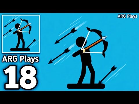 The Archers 2 - Stickman Game Archers Gameplay Walkthrough Part 18