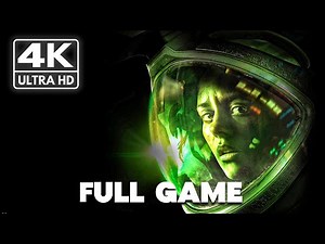 Alien Isolation | FULL GAME Gameplay Walkthrough | Story Longplay [4K 60FPS] No Commentary