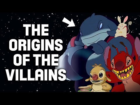 Every LILO & STITCH Villain’s Full Story!