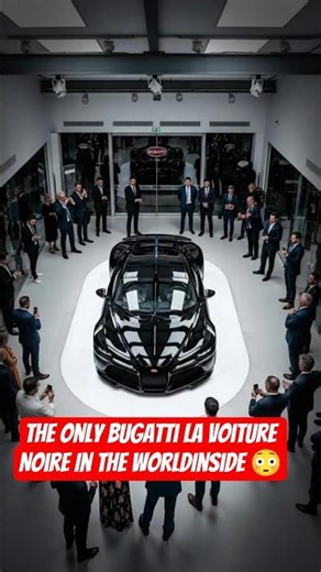 The Only Bugatti La Voiture Noire In The WorldInside 😳 #shortsfeed #youtubeshorts #buggati #feed