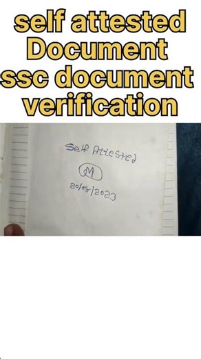 How To Self Attested Document In SSC Document Verification