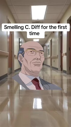 Smelling c. Diff for the first time as a medical student was scarring. #AnimeSe #cdiff #medicalstudent #clostridiumdifficile #healthcarehumor