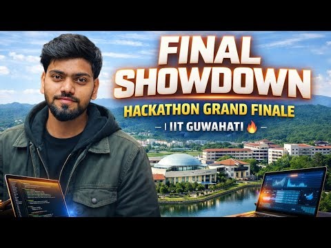 🥇 FINAL SHOWDOWN — Hackathon Grand Finale | IIT Guwahati 🔥