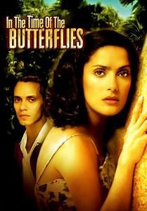 In the Time of the Butterflies (2001)