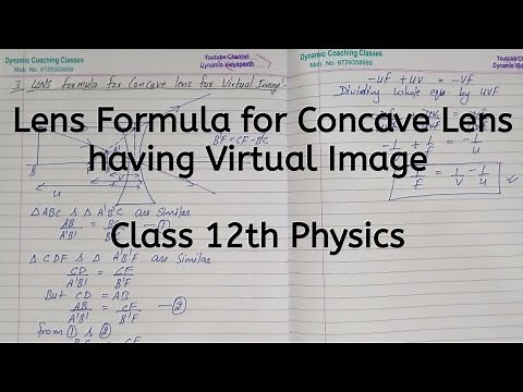 Lens Formula for Concave Lens having Virtual Image, Chapter 9, Ray Optics, Class 12 Physics