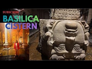 Basilica Cistern Istanbul | Inside Istanbul’s Mysterious Underground World| Top Istanbul attractions