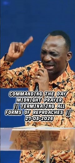 COMMANDING THE DAY MIDNIGHT PRAYER || TERMINATING ALL FORMS OF REPROACHES || 27-05-2026