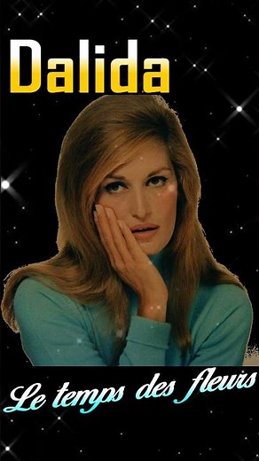 Dalida - Le temps des fleurs #60s #oldies #retro #nostaljininsesi #FrenchMusic #chansonfrancaise