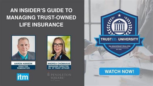An Insider s Guide to Managing Trust Owned Life Insurance | ITM
