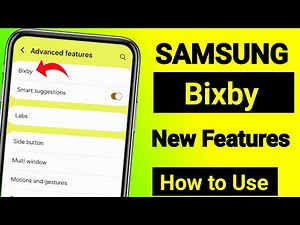 How to Use Bixby | Samsung Bixby Tutorial | Samsung Bixby Features | How to Use Bixby in Samsung