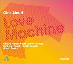 Girls Aloud - Love Machine
