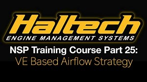 Haltech Elite NSP Training Course Part 25: VE Based Airflow Strategy - Haltech Elite NSP Software Training Course - Evans Performance Academy