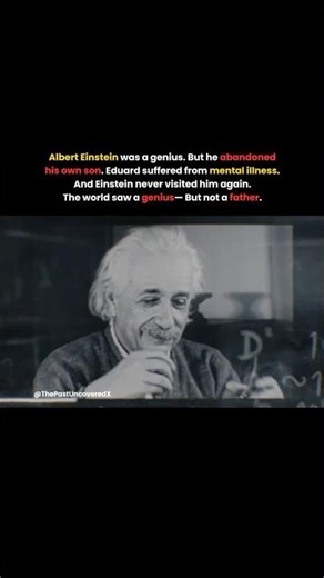 The Genius Who Abandoned His Son