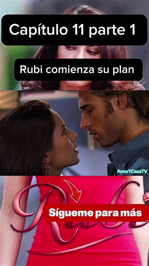 Rubí HD capítulo 11 parte 1 #rubi #novela #barbaramori #foryoupagee #telenovelas