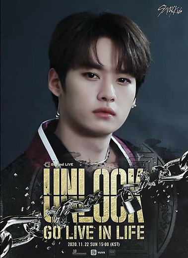 [Beyond LIVE - Stray Kids 'Unlock : GO LIVE IN LIFE'] Moving Poster Lee Know Ver.