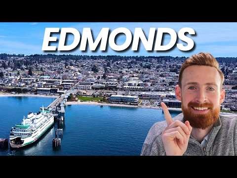 Living in Edmonds, WA - Seattle's Best Coastal Suburb