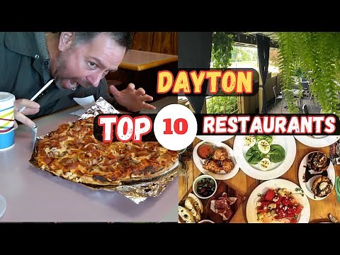Top 10 Best Restaurants in Dayton, Ohio