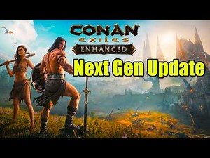 Conan Exiles Enhanced [Next Gen Update] PC Gameplay Review
