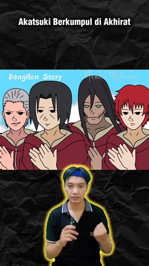 What If ... Akatsuki BERKUMPUL Kembali di Akhirat ⁉️ #shorts #alurcerita #storytelling
