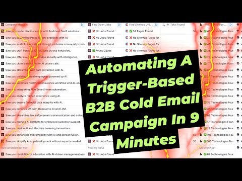 Raw Tutorial on Automating A Trigger-Based B2B Cold Email Campaign In 9 Minutes (Apify and Clay.com)