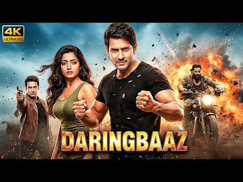 Daringbaaz Full Movie Hindi Dubbed | Mahesh Babu & Rashmika | New South Indian Action Movie 2026