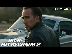 GONE IN 60 SECONDS 2 (2026) - First Trailer | Nicolas Cage Returns as Memphis Raines | Concept
