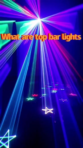 Top Bar Lights for Spectacular Light Shows