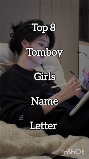 top 8 Tomboy Girls Name Letter 🎀💫✨☺️