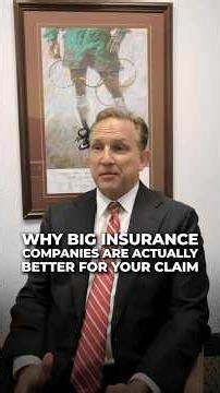 Why Big insurance companies are actually better for your claim