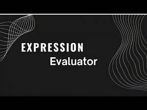 Expression Evaluator Explained: Step-by-Step Guide!