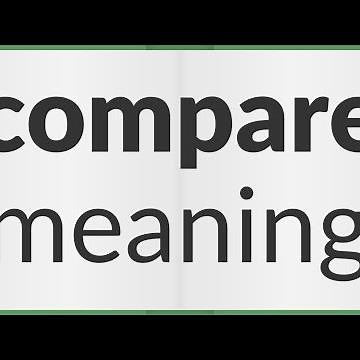 Compare | meaning of Compare