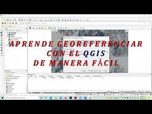 Georeferenciación con puntos de control en QGIS