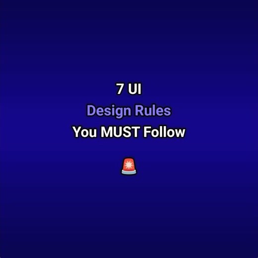UI Design Rules You Must Follow