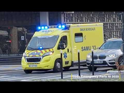 SAMU 33 SMUR BORDEAUX EN URGENCE