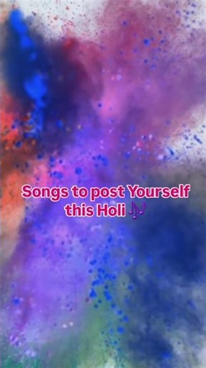Best Holi Song 🎶 | Holi Songs to Post Yourself #shorts #holi