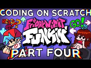 How To Make Friday Night Funkin' in Scratch (Part 4)