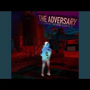 The Adversary (feat. Clean Slate)