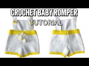 How to crochet a baby Romper (0 to 6month) Easy step by step tutorial (for beginners)