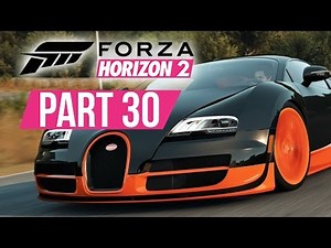 Forza Horizon 2 Gameplay Walkthrough Part 30 - HYPERCAR CHAMPIONSHIP - Xbox One Gameplay
