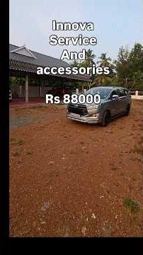 Innova Service and Accessories cost Rs88000💕💕💕