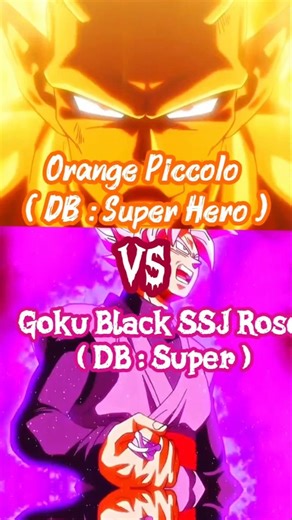 Orange Piccolo VS SSJ Rose Goku Black #dragonball #anime #dragonballsuper .