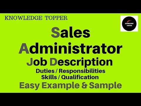 Sales Administrator Job Description | Sales Administrator Duties and Responsibilities and Roles