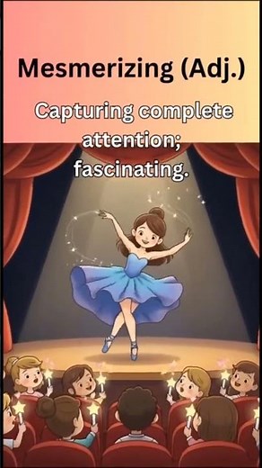 What Does Mesmerizing Mean? Learn in 10 Seconds!