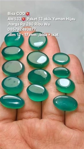 Bisa COD💥AW533💥 Paket 13 akik Yaman Hijau,harga Rp 280 Ribu Wa 085792493877,dim 12 - 17 mm
